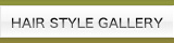 HAIR STYLE GALLERY